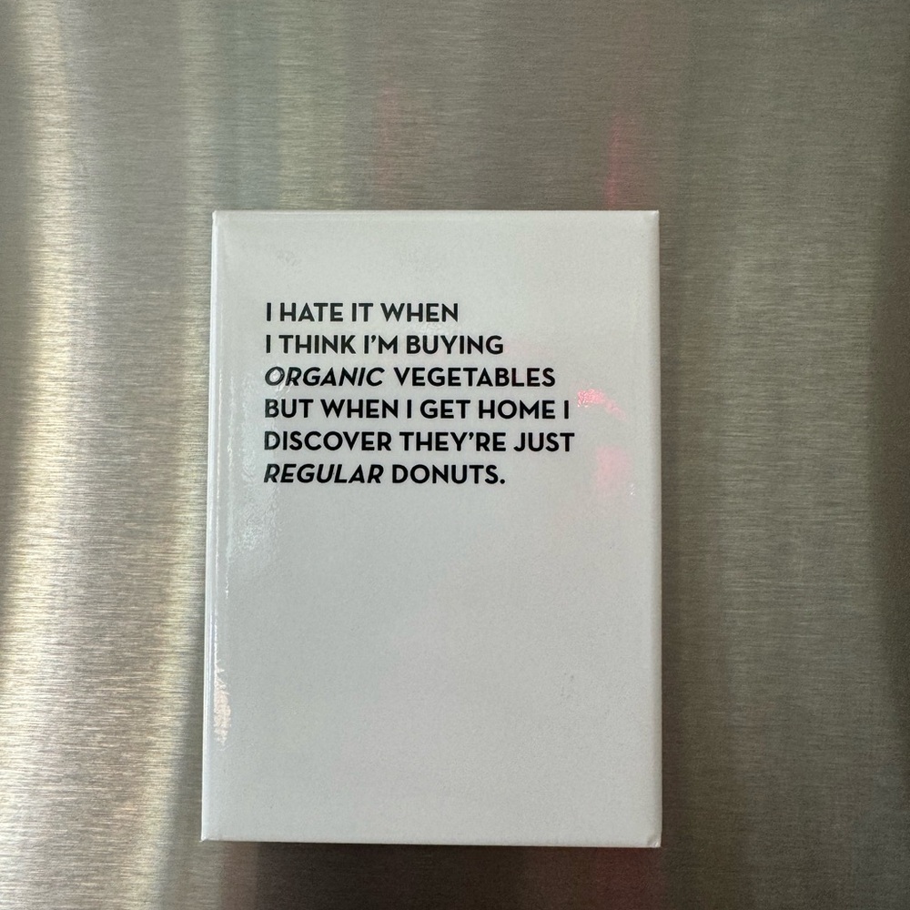 Humorous Quote Magnet